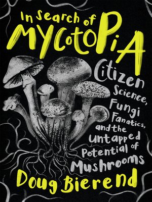 cover image of In Search of Mycotopia